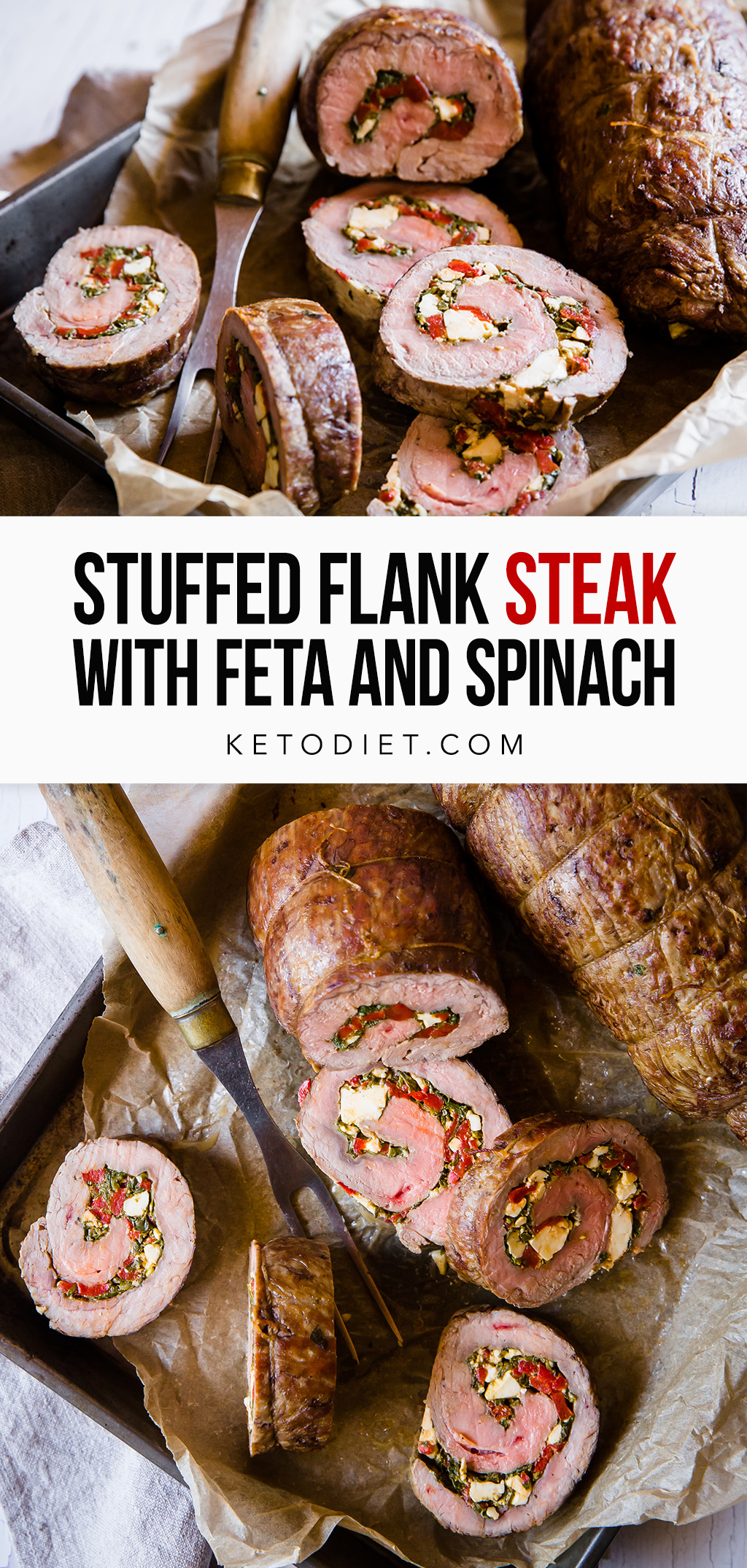 Easy Stuffed Flank Steak with Feta and Spinach KetoDiet Real Food, Real Results